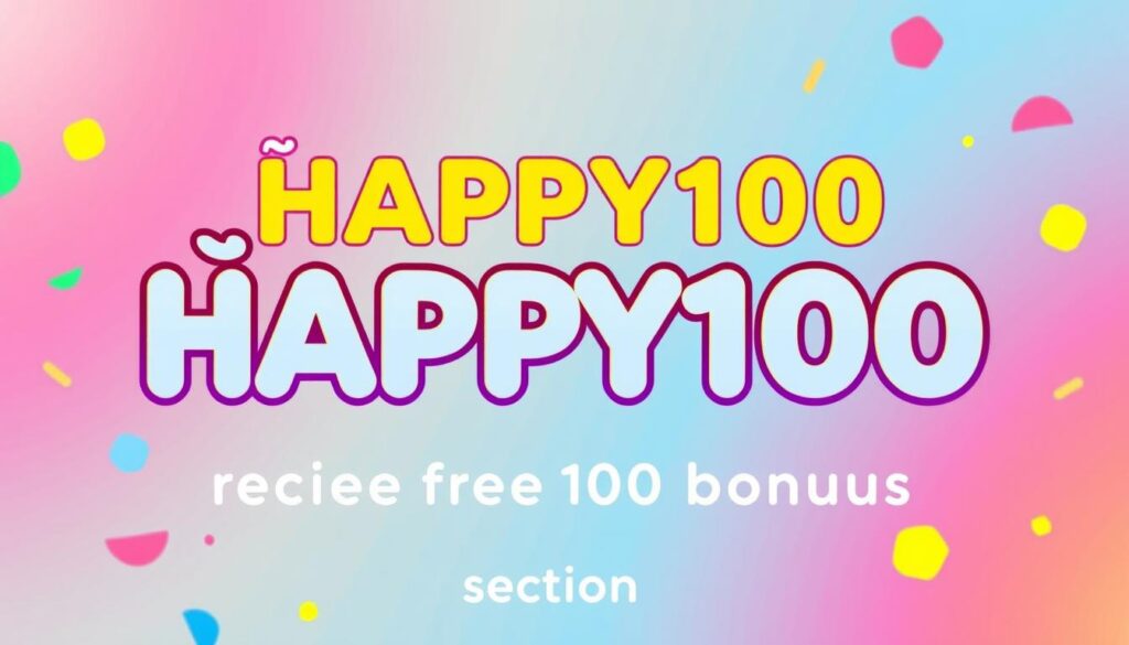 โค้ดโบนัส HAPPY100